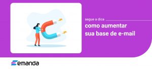 Read more about the article Como Aumentar sua Base de E-mail