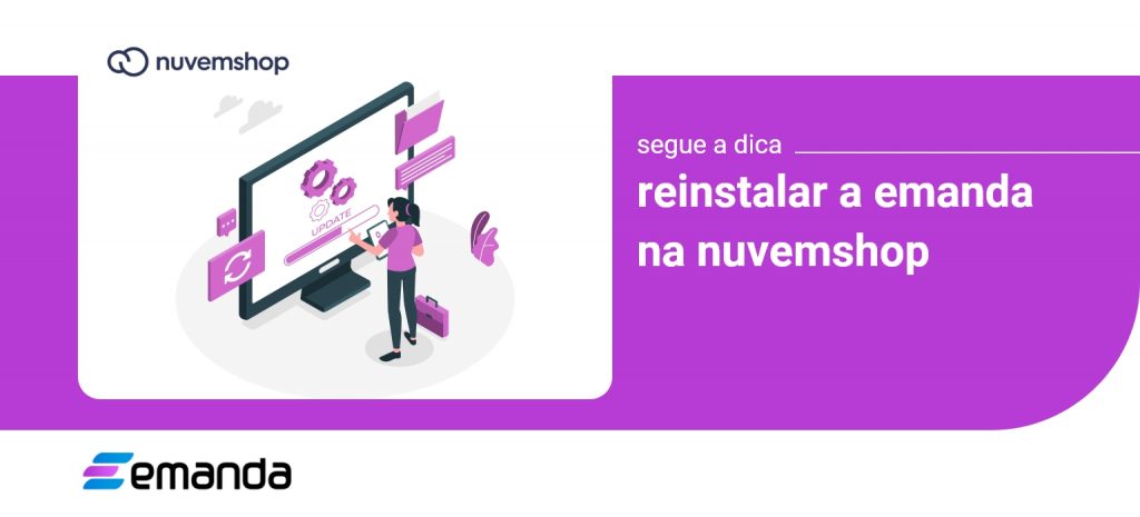 Reinstalar a Emanda na Nuvemshop