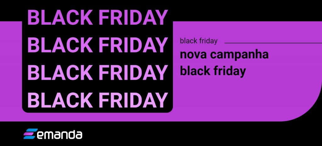 Configurar campanhas da Black Friday na Emanda
