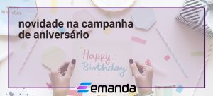 Read more about the article Novidade na Campanha de Aniversário