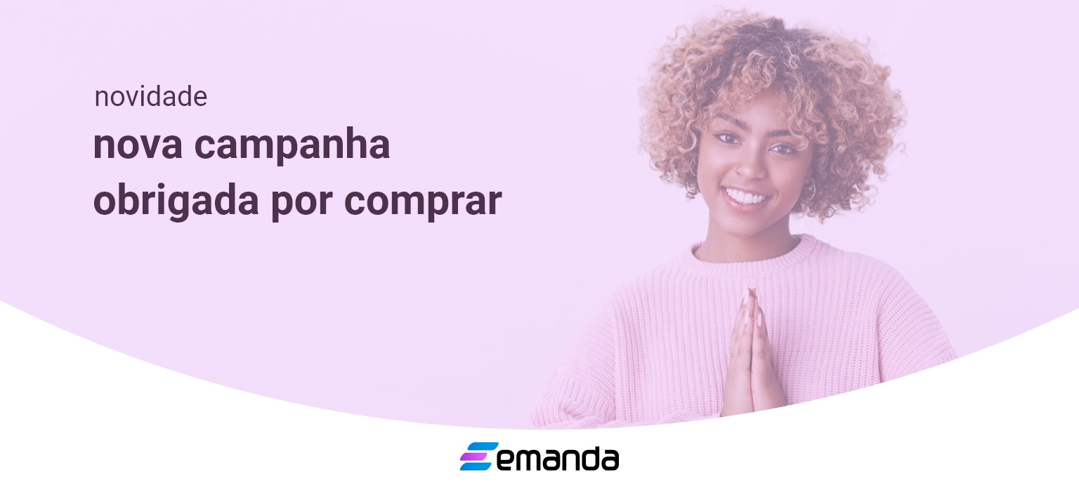 Read more about the article Nova campanha de Obrigado por Comprar