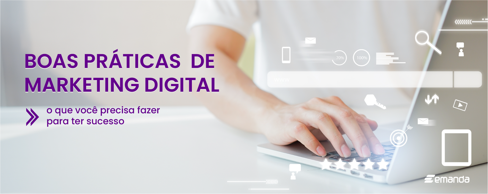 Read more about the article Boas práticas de marketing digital (o que você precisa fazer para ter sucesso!)