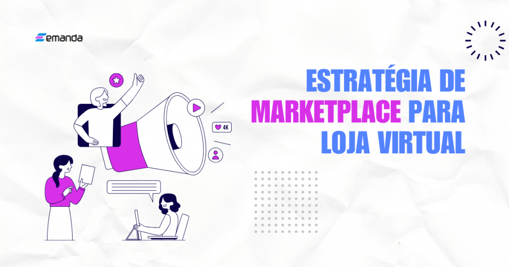 estratégia de marketplace para loja virtual
