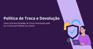 política de troca no e-commerce